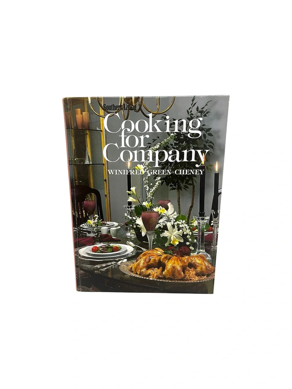 Vintage 1985 Cooking For Company Southern Living Winifred Green Cheney HC